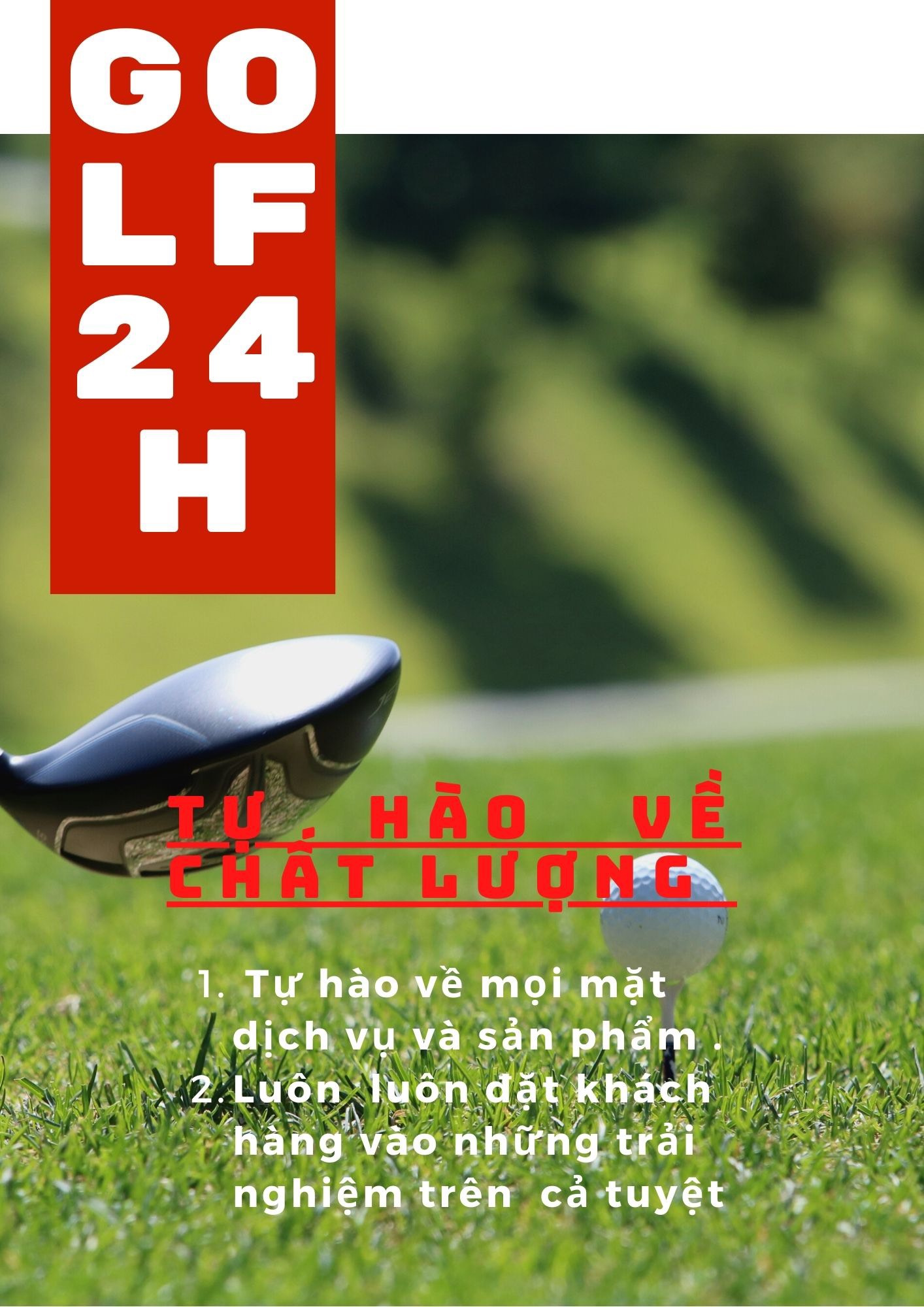 Golf24h.net tự hào về chất lượng 